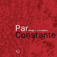 Guinga - Par Constante