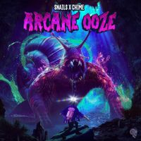 SNAILS - Arcane Ooze