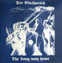 Der Blutharsch - The Long Way Home