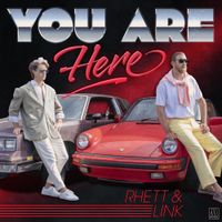 Rhett and Link - You Are Here