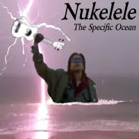 Nukelele - The Specific Ocean
