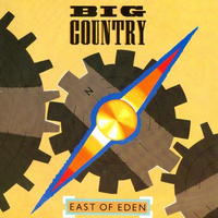 Big Country - East of Eden
