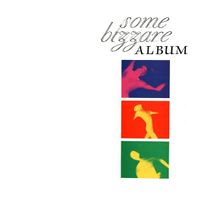 Various Artists - Some Bizzare Album