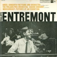 Philippe Entremont - Concerto For Piano And Orchestra in A Minor, Op.16 / Pictures At An Exhibition