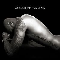 Quentin Harris - Sac&bull;ri&bull;fice