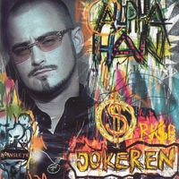 Jokeren - Alpha Han