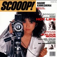 Naomi Kawashima - Scooop!