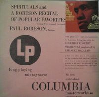 Paul Robeson - Spirituals And A Robeson Recital Of Popular Favorites