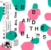 BB And The Blips - Demo