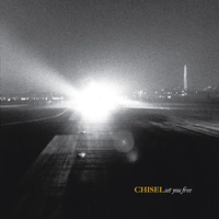 Chisel - Set You Free [25th Anniversary Edition]