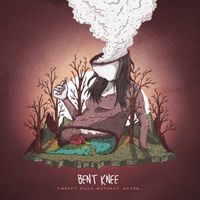Bent Knee - Illterate