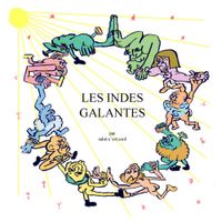 Salut C'est Cool - Les Indes galantes