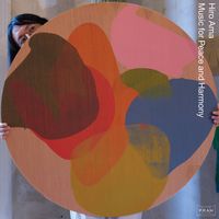 Hiro Ama - Music for Peace and Harmony