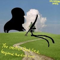JamesThatSongs - The Creature That Lies Beyond The Dirt Road