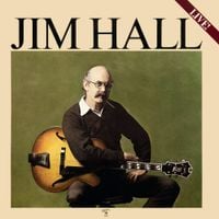 Jim Hall - Jim Hall Live!