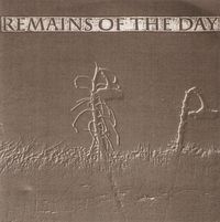 Remains Of The Day - Remains of the Day
