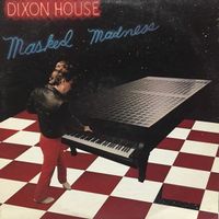 Dixon House - Masked Madness