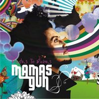 Mamas Gun - Routes to Riches