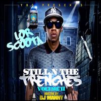 Lor Scoota - Still N The Trenches Volume 2
