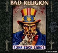 Bad Religion - Punk Rock Songs: The Epic Years
