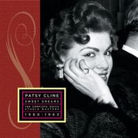 Patsy Cline - Sweet Dreams: The Complete Decca Masters 1960-1963