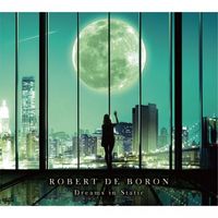 Robert De Boron - Dreams In Static