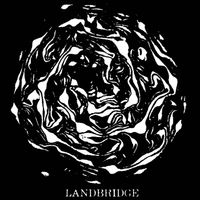 Landbridge - 7"