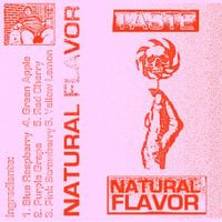 Natural Flavor - Taste