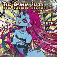 Psycho Filth Records - THE PSYCHO FILTH vol9 -Vivid Variant-
