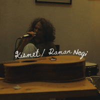Raman Negi - Kismet