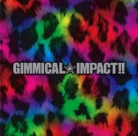 LM.C - Gimmical☆Impact!!