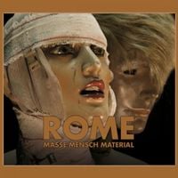 ROME - Masse Mensch Material
