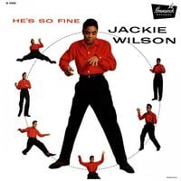 Jackie Wilson - He's So Fine