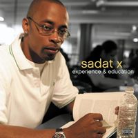 Sadat X - Experience & Education