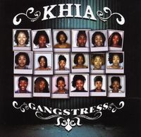 Khia - Gangstress