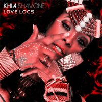 Khia - Love Locs