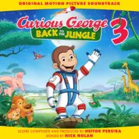 Nick Nolan - Curious George 3: Back To the Jungle