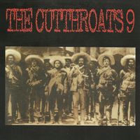 The Cutthroats 9 - The Cutthroats 9