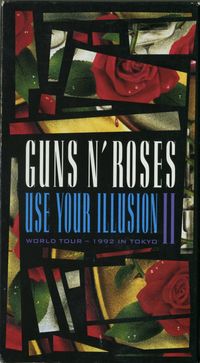 Guns N' Roses - Use Your Illusion II - World Tour - 1992 In Tokyo