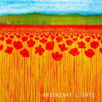Goodnight Lights - Goodnight Lights
