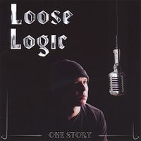 Loose Logic - One Story