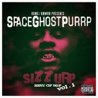 SpaceGhostPurrp - Best of S.G.P.: Sizzurp Tape