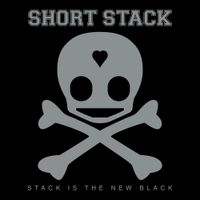 Short Stack - Stack Is the New Black