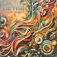 Lil Fish - Biomechanics