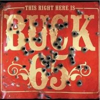 Buck 65 - This Right Here Is Buck 65