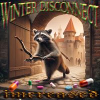 Imcreased - Winter Disconnect