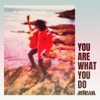 Aviram - You Are What You Do