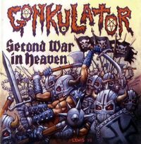 Gonkulator - Second War In Heaven