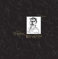 John Zorn - The Urmuz Epigrams