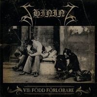 Shining - VII: F&ouml;dd f&ouml;rlorare